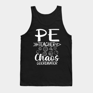 PE Teacher Chaos Coordinator Tank Top